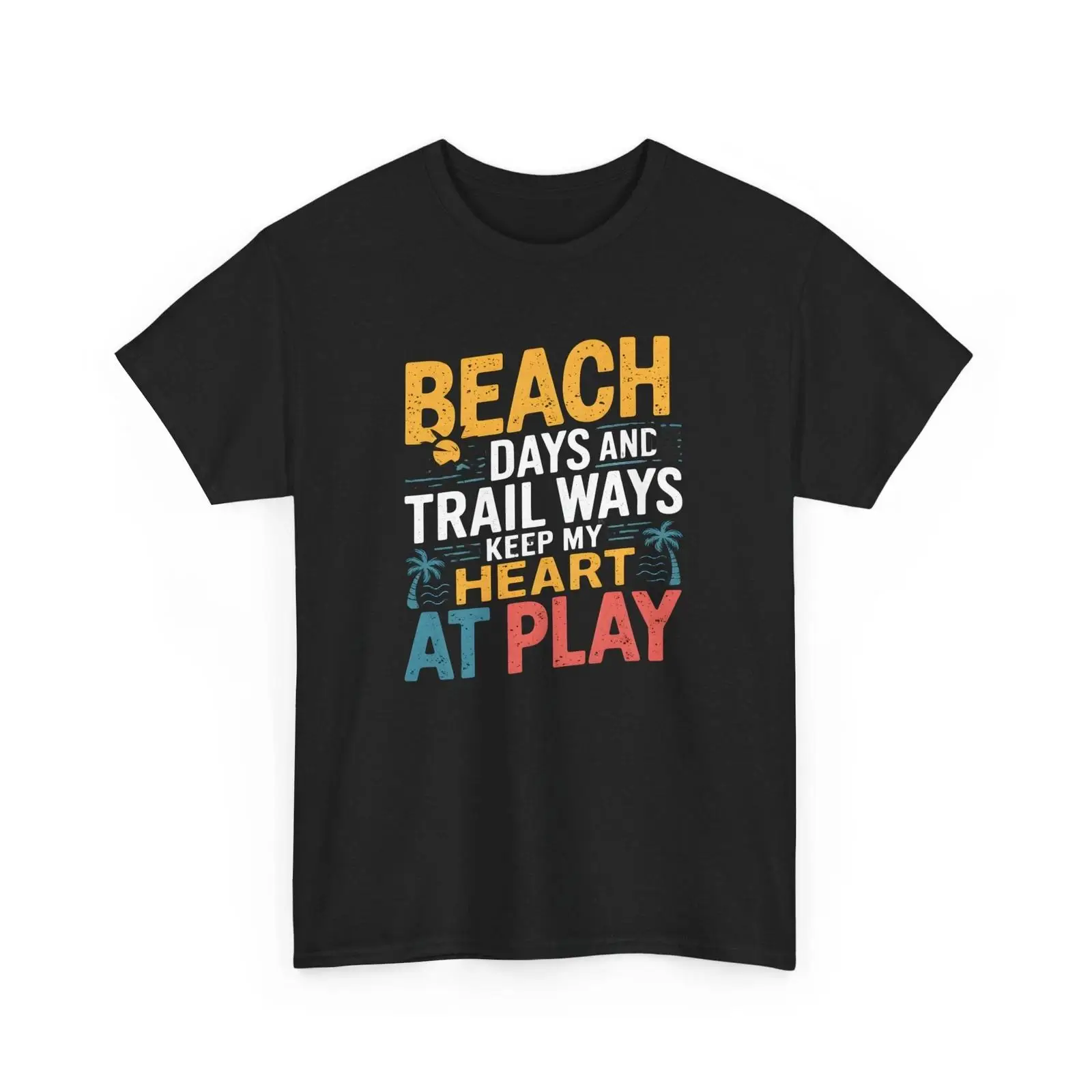 Outdoor Adventure Quotes Short - Beach Days Trail Ways Tişört Açık