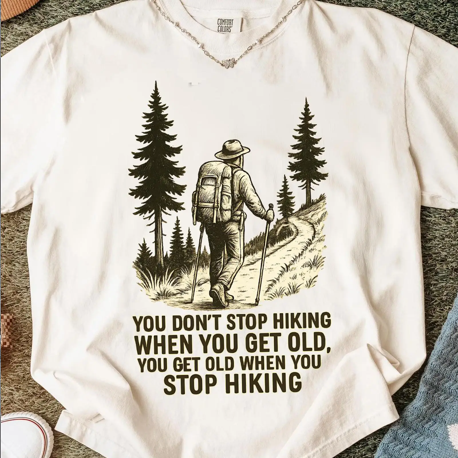 Yaşlandığınızda Yürüyüşe Durma - Outdoor Adventure Quotes Short incelemesi ve fiyatı